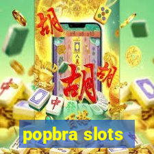 popbra slots